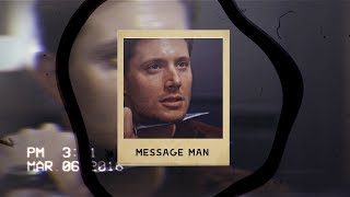 ● Message Man  Dean Winchester [upl. by Nord408]