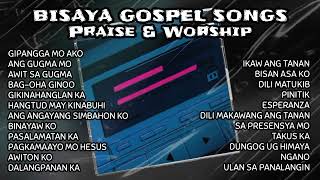 Bisaya Gospel Songs  Praise amp Worship [upl. by Siraf]