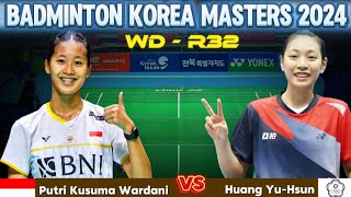 Putri Kusuma Wardani INA vs Huang YuHsun TPE  R32  Badminton KM24 [upl. by Aible247]