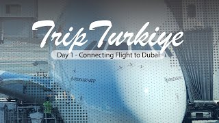 Day 1  Trip Turki naik Emirates via Dubai Airport [upl. by Ahteres]