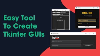 Tool To Easily Create Beautiful Tkinter GUIs [upl. by Aldus]