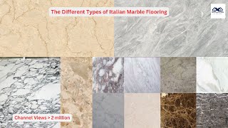 The Different Types of Italian Marble Flooring  Everything You Need to Know About Italian Marble [upl. by Alliuqaj]