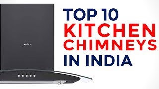 Top 10 Kitchen Chimneys in India with price  Best Suction Power Kitchen Chimneys  2017 [upl. by Alberik]