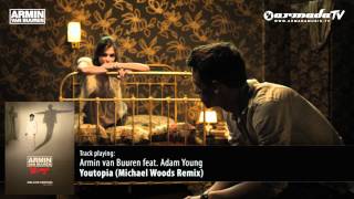 Armin van Buuren feat Adam Young  Youtopia Michael Woods Remix [upl. by Narmi]