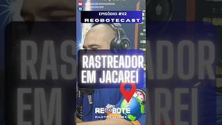 Rastreador em Jacareí podcast valedoparaíba entrevistapodcast [upl. by Petite30]