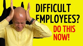 How To Manage Difficult Employees In The Workplace Without Resentment [upl. by Lonna]