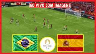 BRASIL X ESPANHA AO VIVO COM IMAGENS  Futebol Feminino SEMIFINAL Jogos Olímpicos Paris 2024 FIFA24 [upl. by Wanda]