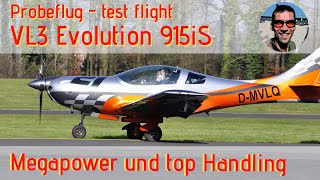 Probeflug VL3 Evolution 915iS  High Performance UL mit Megapower und top Handling [upl. by Iams]