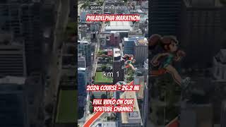 Philadelphia Marathon 2024 fly over the marathon course Video of the race path [upl. by Akemhs420]