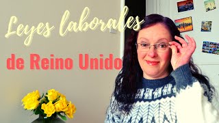 Leyes laborales de Reino Unido  Andre por ahí [upl. by Belldas617]