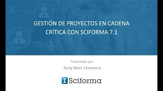 Webinar Cadena Crítica CCPM con Sciforma 71 25072018 [upl. by Genisia]