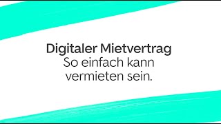 Digitaler Mietvertrag So einfach kann vermieten sein [upl. by Drusi]