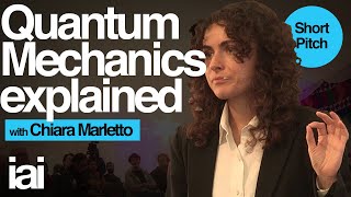 Quantum Mechanics explained  Chiara Marletto [upl. by Notfa799]