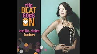 EmilieClaire Barlow  The Beat Goes OnSoul Bossa Nova Official Audio [upl. by Ym525]