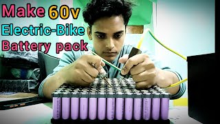 Make 60v Lithium ion Electric Scooter Battery Pack at your own [upl. by Wernher]