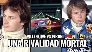 VILLENEUVE VS PIRONI  Una Rivalidad Mortal HistoriasF1 [upl. by Esyahc]