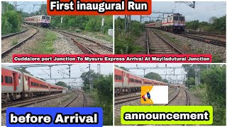 Cuddalore port Junction To Mysuru Express Arrival At Mayiladuturai Junction [upl. by Marcelline]