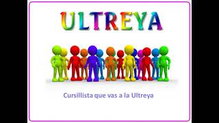 11  CURSILLISTA QUE VAS A LA ULTREYA [upl. by Rog]