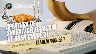 APERTURA DE SHABBAT amp ROSH CHODESH OCTAVO MES  Año 57852024 [upl. by Ellenrahc]