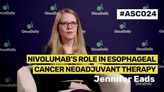 Nivolumab’s Role in Esophageal Cancer Neoadjuvant Therapy [upl. by Dehnel]