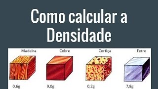 Como Calcular Densidade Massa Volume [upl. by Aeila]