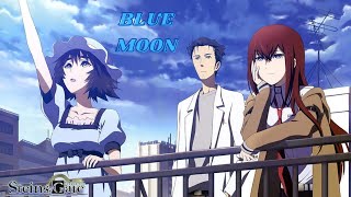 AMV Blue Moon  SteinsGate [upl. by Elletnohs]