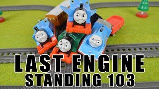 Last ENGINE Standing 103 THOMAS AND FRIENDS Toy Trains [upl. by Hooper715]