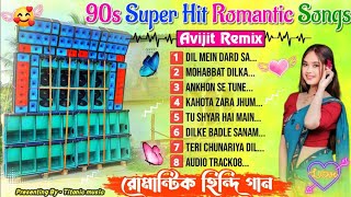 90s Hindi Romantic Dj Remix Songs  Dj Avijit Remix🥀 new song  হিন্দি রোমান্টিক লাভ স্টোরি সং🥀🥀 [upl. by Meghan880]