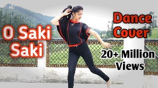 O Saki Saki Dance cover choreography  Nora Fatehi Batla House [upl. by Aisatsan797]