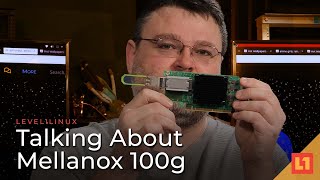 Talking About Mellanox 100g [upl. by Yatnahs]