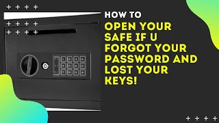 How to open your safe if u forgot your password and lost your keys [upl. by Bina158]