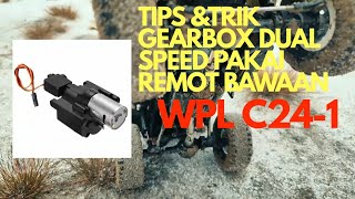 wpl c24 1 upgrade gerabox dual speed without changing the electrical [upl. by Weitman]