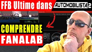 FFB settings dans Automobilista 2 et comprendre le Fanalab [upl. by Htes]