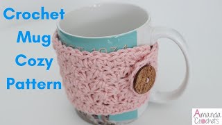 Crochet Mug Cozy with Button Pattern  Easy Crochet Tutorial [upl. by Ernestine]