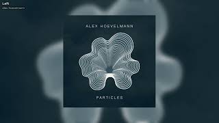 Alex Hoevelmann  Left  3000Grad [upl. by Hogue]