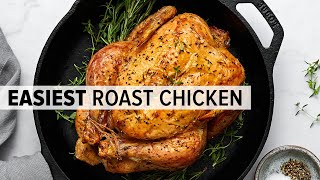 ROAST CHICKEN  a super easy whole roast chicken recipe the easiest [upl. by Greiner]