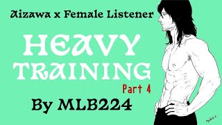 Heavy Training Part 4  Aizawa x Female Listener  Fluff  Oneshot  Fanfiction [upl. by Einnov]