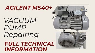 Agilent VARIAN MS40 Vacuum Pump Repairing [upl. by Lars191]