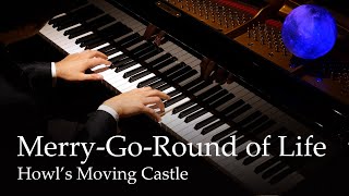 MerryGoRound of Life  Howls Moving Castle Piano  Joe Hisaishi [upl. by Yeleak]