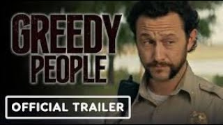 Greedy People 2024  Official Trailer  Himesh Patel Lily James Joseph Gordon Levitt [upl. by Revkah]