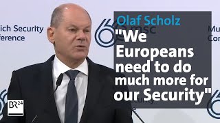 MSC 2024 Olaf Scholz about Germany in the World  BR24 [upl. by Anihsak]