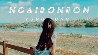 NgaironronYung YungLyrics videoTangkhul latest love song [upl. by Oirasec]