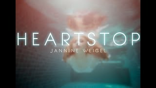 Jannine Weigel  Heart Stop Official Lyric Video [upl. by Wildee]