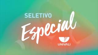 Seletivo Especial Univali [upl. by Callida]