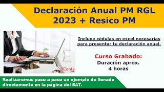 Declaración Anual 2023 Personas Morales RGL  RESICO [upl. by Drolet]