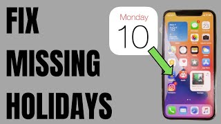 How to FIX Missing Holidays on iPhone Calendar [upl. by Eidnak]