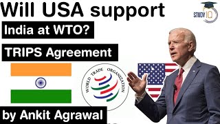 TRIPS Agreement explained  Will USA support India at WTO on TRIPS Agreement UPSC IAS [upl. by Kelly]