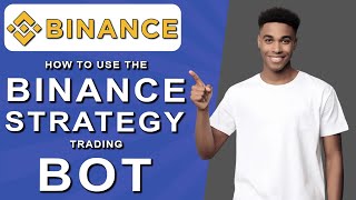 How to use the binance strategy trading bot 2024 [upl. by Farron797]