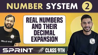 Number System 02  Real Numbers and their Decimal Expansion  Class 9  NCERT  Sprint [upl. by Yardna700]