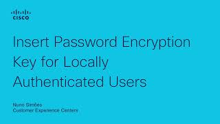 Insert Password Encryption Key for Locally Authenticated Users [upl. by Cecilia839]